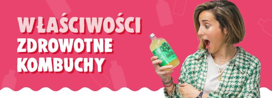 Właściwości zdrowotne kombuchy